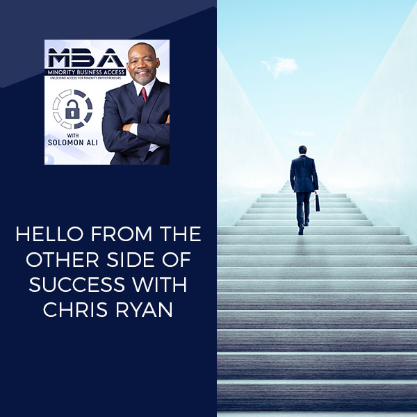 Hello From The Other Side Of Success With Chris Ryan